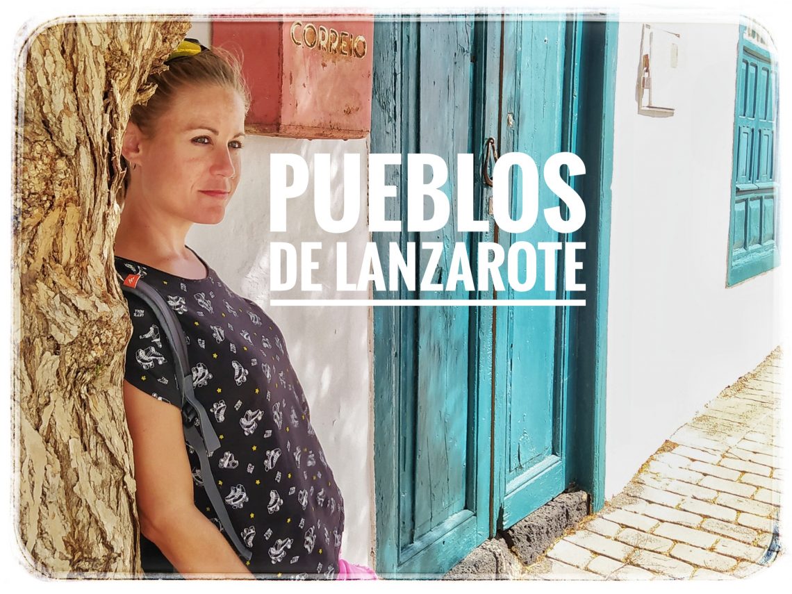 pueblos en la isla de Lanzarote